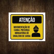 Placa Atenção Movimentação Carga Silaneiro 27X35