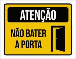 Placa Atenção Não Bater A Porta 27X35