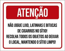Placa Atenção Não Jogue Lixo Bitucas No Sítio 18X23 Placa Atenção Não Jogue Lixo Bitucas No Sítio 18X23