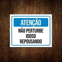 Placa Atenção Não Perturbe Idoso Repousando 27X35 Placa Atenção Não Perturbe Idoso Repousando 27X35
