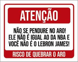 Placa Atenção Não Se Pendure No Aro Basquete 18X23