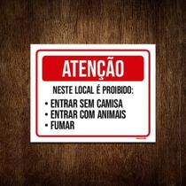 Placa Atenção Neste Local Proibido Sem Camisa Animais 18X23