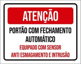 Placa Atenção Portão Fechamento Automático Sensor 18X23 Placa Atenção Portão Fechamento Automático Sensor 18X23