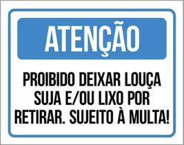 Placa Atenção Proibido Deixar Louça Suja Lixo Multa 18X23 Placa Atenção Proibido Deixar Louça Suja Lixo Multa 18X23