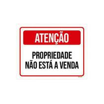 Placa Atenção Propriedade Não Está A Venda 27X35