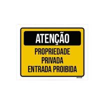 Placa Atenção Propriedade Privada Entrada Proibida 18X23