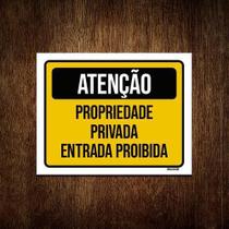 Placa Atenção Propriedade Privada Entrada Proibida 36X46