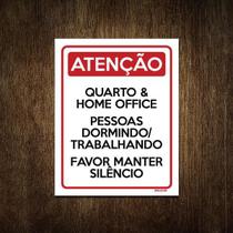 Placa Atenção Quarto Home Office Faça Silêncio 18X23 - Sinalizo