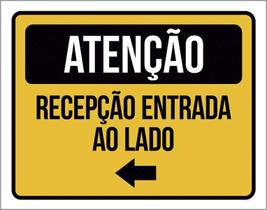 Placa Atenção Recepção Entrada Ao Lado Seta 27X35