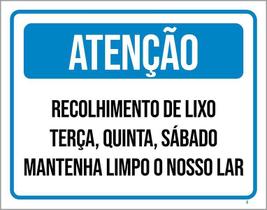 Placa Atenção Recolhimento De Lixo Mantenha Limpo 18X23