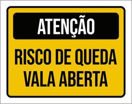 Placa Atenção Risco Queda Vala Aberta 18X23