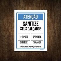 Placa Atenção Sanitize Seus Calçados Tapete 27X35