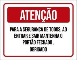 Placa Atenção Segurança Todos Entrar Sair Portão 27X35