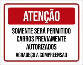 Placa Atenção Somente Permitidos Carros Autorizados 18X23