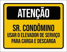 Placa Atenção Sr Condômino Usar Elevador Serviço 18X23