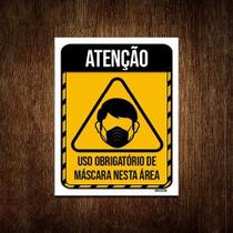 Placa Atenção Uso Obrigatório Mascara Nesta Área 18X23