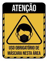 Placa Atenção Uso Obrigatório Mascara Nesta Área 18X23