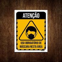Placa Atenção Uso Obrigatório Mascara Nesta Área 36X46