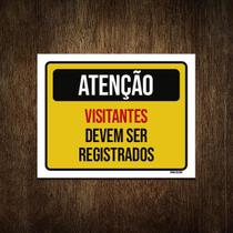 Placa Atenção Visitantes Devem Ser Registrados 27X35