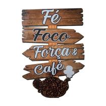 Placa ativa De Parede Madeira Coffe Fé Foco Força & Café