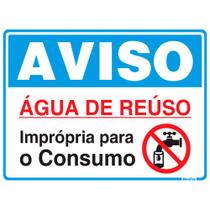 Placa Aviso Água de Reuso Imprópria Para O Consumo 15x20