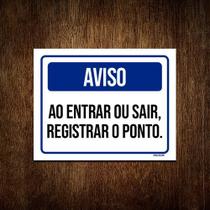 Placa Aviso Ao Entrar Ou Sair Registrar O Ponto 18x23