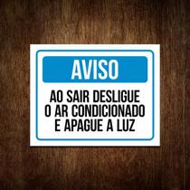 Placa Aviso Ao Sair Desligue O Ar Condicionado E Apague Luz