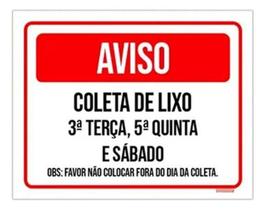Placa Aviso Coleta Lixo Terça Quinta Sábado Ml3902 18X23