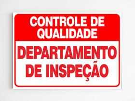 Placa aviso controle de qualidade departamento de inspeção