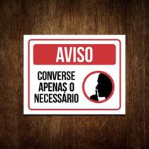 Placa Aviso - Converse Apenas O Necessário (27x35)