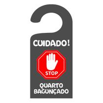 Placa Aviso De Porta Maçaneta Cuidado Quarto Bagunçado Stop Placa Aviso De Porta Maçaneta Cuidado Quarto Bagunçado Stop