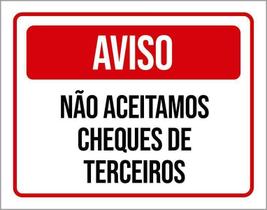 Placa Aviso Não Aceitamos Cheques De Terceiros 18X23