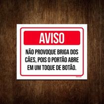 Placa - Aviso Não Provoque Briga Dos Cães Cachorros 27x35