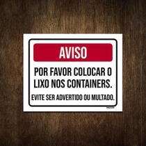 Placa - Aviso Por Favor Colocar O Lixo Nos Contêineres 27X35