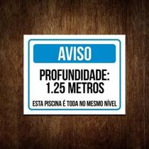 Placa Aviso - Profundidade Piscina Toda No Mesmo Nível 27X35 Placa Aviso - Profundidade Piscina Toda No Mesmo Nível 27X35
