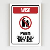 Placa aviso proibido comer e beber nesse local mdf 20x29