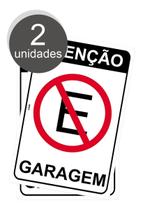 Placa Aviso Proibido Garagem Não Estacione Kit c/2 Unidades