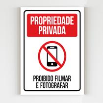 Placa aviso propriedade privada proibido filmar e fotografar