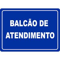 Placa Aviso Sinalização Balcão de Atendimento 30cmx20cm PVC