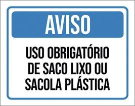 Placa Aviso Uso Obrigatório Saco Lixo Sacola Plástica 18X23