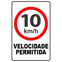 Placa Aviso Velocidade Máxima Permitida 10km/h 30cmx20cm PVC