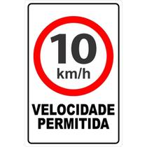 Placa Aviso Velocidade Máxima Permitida 10Km/H 30Cmx20Cm Pvc