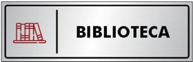 Placa BIBLIOTECA - Sinalização - Portas / Paredes - em Alumínio de 25x8cm Placa BIBLIOTECA - Sinalização - Portas / Paredes - em Alumínio de 25x8cm