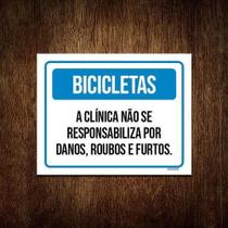 Placa Bicicletas Clínica Não Responsabiliza Roubos 18X23