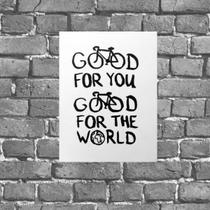 Placa Bike Good For You And The World 18x27cm Placa Bike Good For You And The World 18x27cm