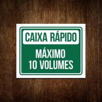 Placa Caixa Rápido 10 Volumes - Placa De Sinalização (V2)