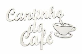 Placa Cantinho Do Café Branco M001 Placa Cantinho Do Café Branco M001
