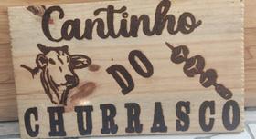 Placa Cantinho do Churrasco Placa Cantinho do Churrasco