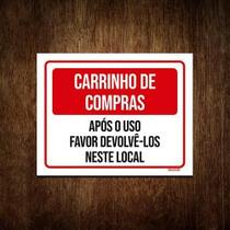 Placa Carrinhos De Compras Após O Uso Devolve-Los Aqui 36X46 Placa Carrinhos De Compras Após O Uso Devolve-Los Aqui 36X46