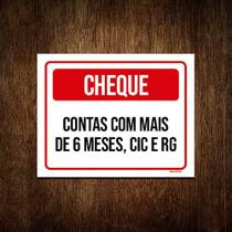 Placa Cheque Contas Com Mais De 6 Meses 36x46